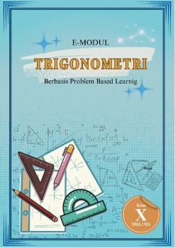 E-MODUL TRIGONOMETRI  KELAS X SMA/MA
