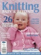 Knitting Baby and Beyond Issue 6