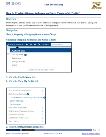 How Do I Setup Shipping Addresses and SpeedTypes in My Profile