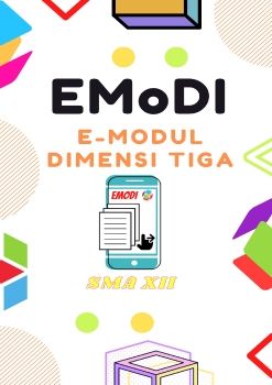 EMoDI (E-Modul Dimensi Tiga)