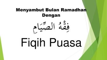 Fiqih                     Puasa