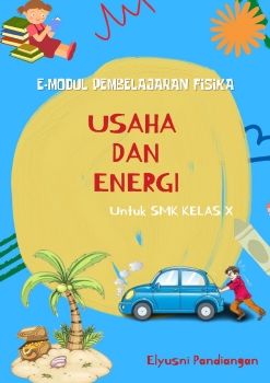 E-modul USAHA DAN ENERGI ELYUSNI PANDIANGAN 