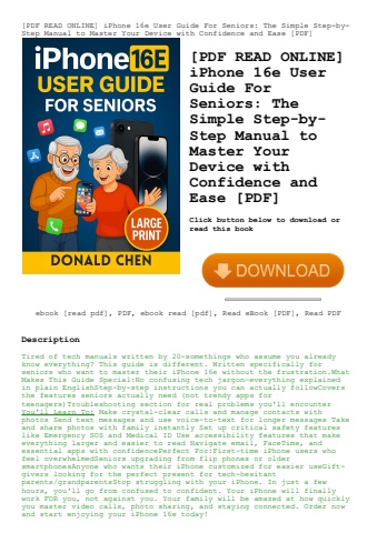 [pdf read online] iphone 16e user guide for seniors the simple step-by-step manual to master your de