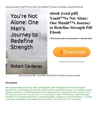 ebook [read pdf] youã¢â€â™re not alone one manã¢â€â™s journey to redefine strength pdf ebook