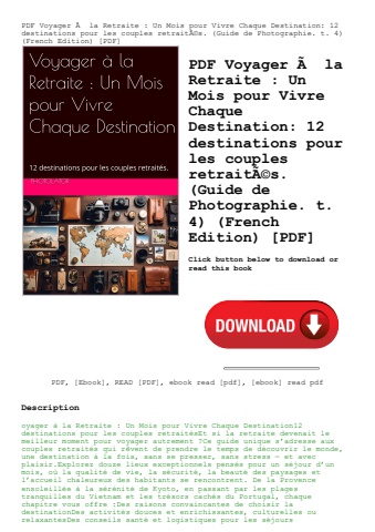 pdf voyager ãƒâ  la retraite  un mois pour vivre chaque destination 12 destinations pour les couples