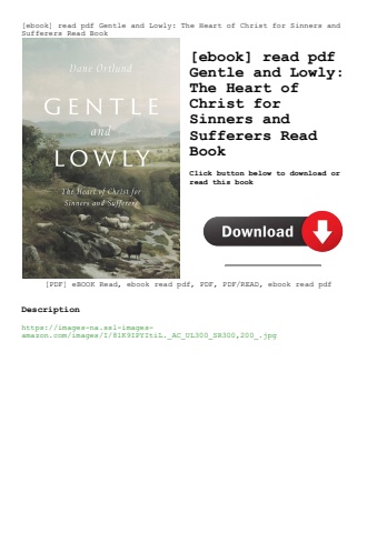 [ebook] read pdf gentle and lowly the heart of christ for sinners and sufferers read book