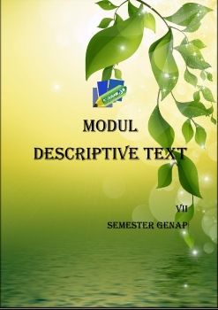 MODUL DESCRIPTIVE TEXT-WIWIK WAHYU SRIRAHAYU-SMPN 30 SBY