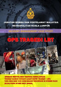 OPERASI TRAGEDI LRT DI STESEN KLCC - FINAL PRINTING 