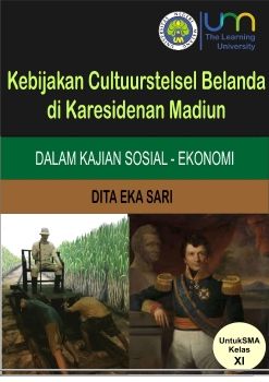 Kebijakan Cultuurstelsel Belanda di Karesidenan Madiun