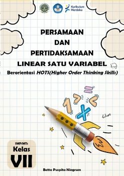 E-Modul Persamaan dan Pertidaksamaan Linear Satu Variabel HOTS