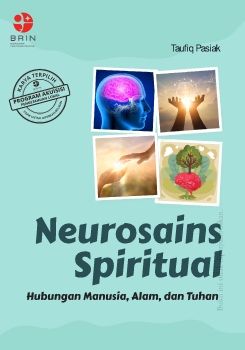 Neurosains Spiritual Hubungan Manusia, Alam dan Tuhan