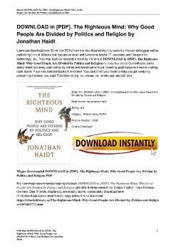 DOWNLOAD in [PDF]. The Righteous Mind: Why Good People Are Divided by Politics and Religion by Jonathan Haidt