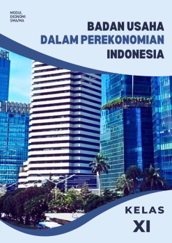 Modul Ekonomi Badan Usaha dalam Perekonomian Indonesia