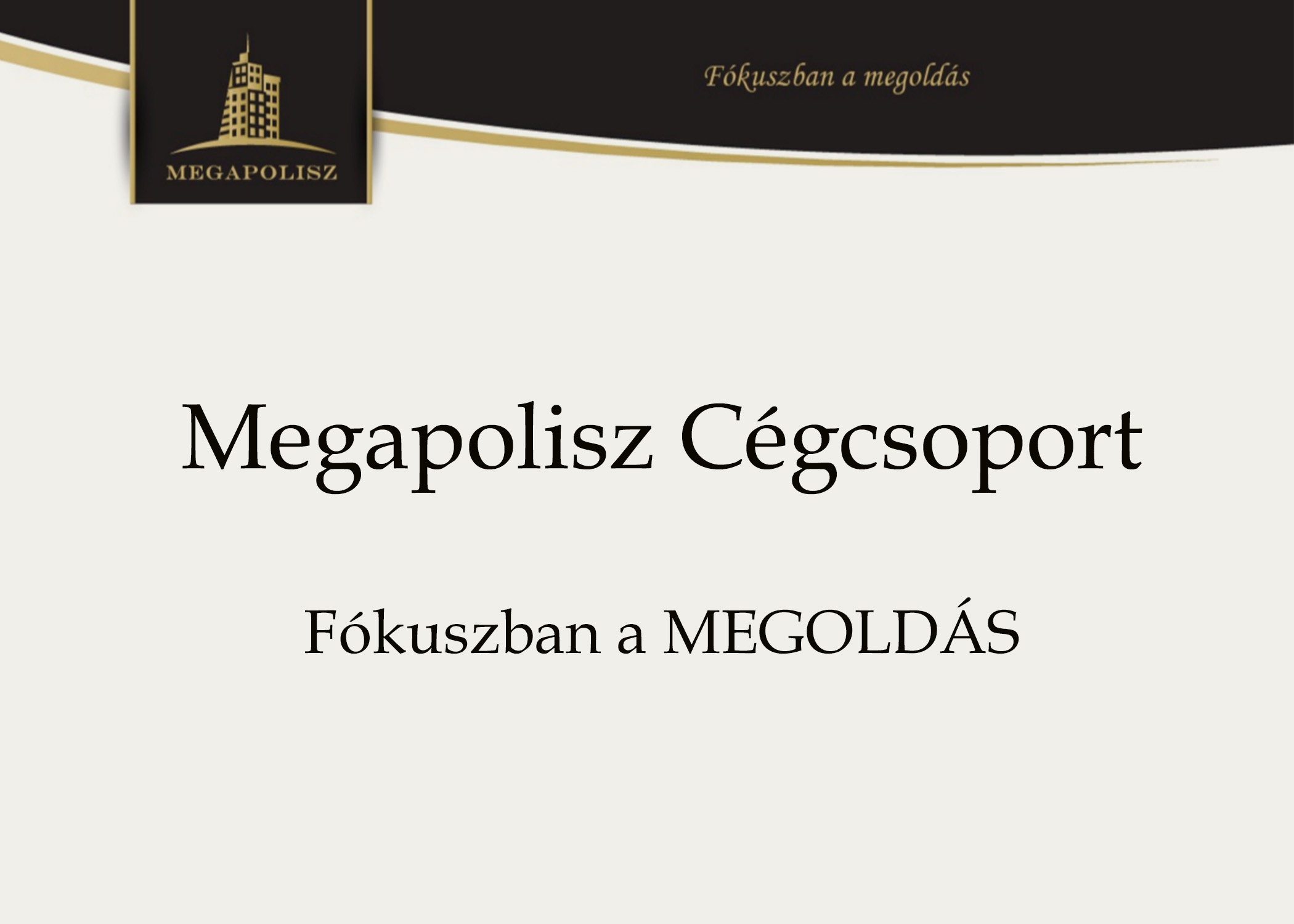 Megapolisz_Bemutatkozó