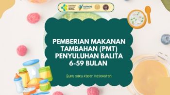 2. Buku Saku Kader Kesehatan Pemberian Makanan Tambahan (PMT) Penyuluhan Balita 6-59 Bulan.pdf