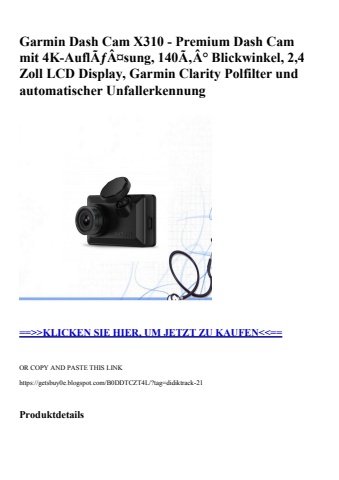 6284 garmin dash cam x310 - premium dash cam mit 4k-auflãƒâ¤sung  140ã‚â° blickwinkel  2 4 zoll lcd disp