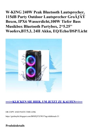 2725 w-king 240w peak bluetooth lautsprecher  115db party outdoor lautsprecher groãƒâÿ boxen  ipx6 wasse