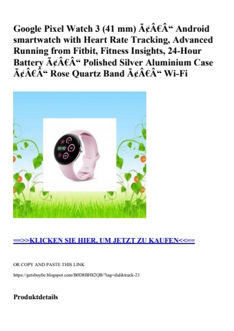 6718 google pixel watch 3  41 mm  ã¢â€â“ android smartwatch with heart rate tracking  advanced running f