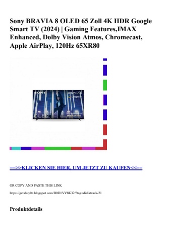 3622 sony bravia 8 oled 65 zoll 4k hdr google smart tv  2024    gaming features imax enhanced  dolby vis