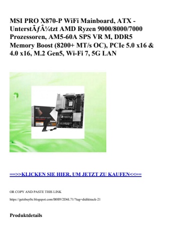 1650 msi pro x870-p wifi mainboard  atx - unterstãƒâ¼tzt amd ryzen 9000 8000 7000 prozessoren  am5-60a s