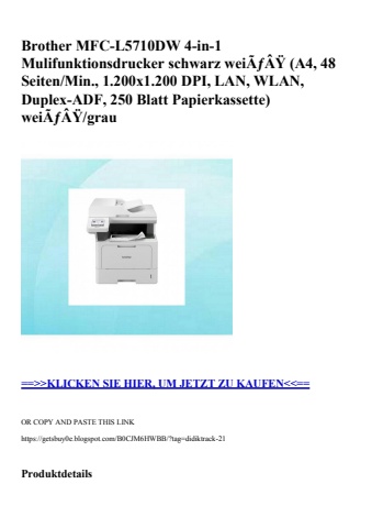 9075 brother mfc-l5710dw 4-in-1 mulifunktionsdrucker schwarz weiãƒâÿ  a4  48 seiten min