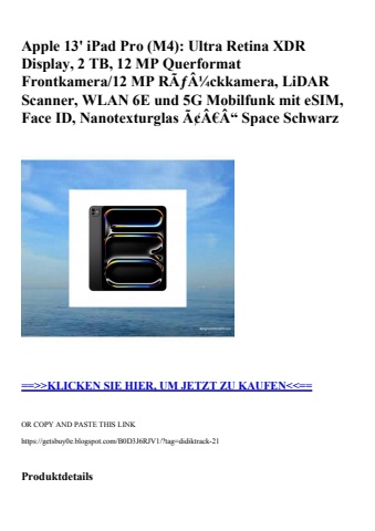 7153 apple 13' ipad pro  m4   ultra retina xdr display  2 tb  12 mp querformat frontkamera 12 mp rãƒâ¼ck