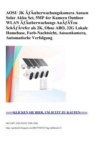 3040 aosu 3k ãƒâœberwachungskamera aussen solar akku set  5mp 4er kamera outdoor wlan ãƒâœberwachungs au