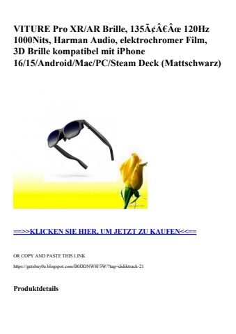 6946 viture pro xr ar brille  135ã¢â€âœ 120hz 1000nits  harman audio  elektrochromer film  3d brille kom