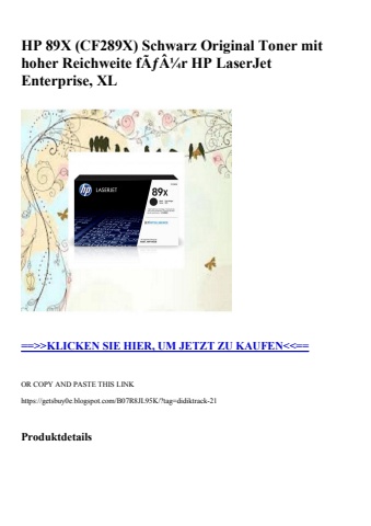 2942 hp 89x  cf289x  schwarz original toner mit hoher reichweite fãƒâ¼r hp laserjet enterprise  xl