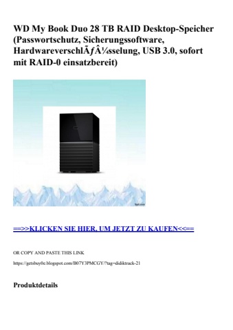 3373 wd my book duo 28 tb raid desktop-speicher  passwortschutz  sicherungssoftware  hardwareverschlãƒâ¼