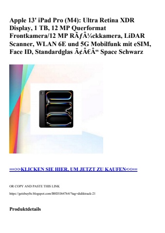 8874 apple 13' ipad pro  m4   ultra retina xdr display  1 tb  12 mp querformat frontkamera 12 mp rãƒâ¼ck