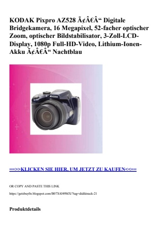 8302 kodak pixpro az528 ã¢â€â“ digitale bridgekamera  16 megapixel  52-facher optischer zoom  optischer