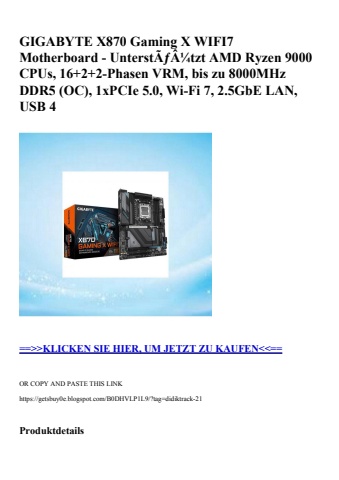 6250 gigabyte x870 gaming x wifi7 motherboard - unterstãƒâ¼tzt amd ryzen 9000 cpus  16 2 2-phasen vrm  b