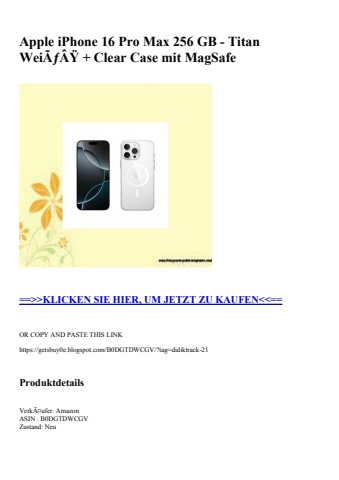 7999 apple iphone 16 pro max 256 gb - titan weiãƒâÿ   clear case mit magsafe