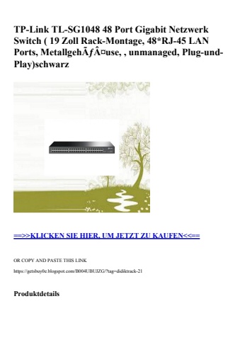 2024 tp-link tl-sg1048 48 port gigabit netzwerk switch   19 zoll rack-montage  48rj-45 lan ports  metall
