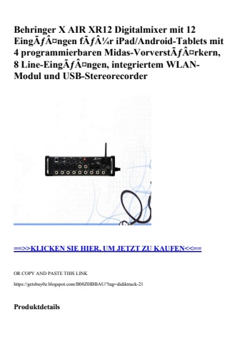 1919 behringer x air xr12 digitalmixer mit 12 eingãƒâ¤ngen fãƒâ¼r ipad android-tablets mit 4 programmier