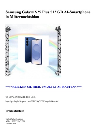 0643 samsung galaxy s25 plus 512 gb ai-smartphone in mitternachtsblau