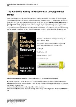 The Alcoholic Family in Recovery: A Developmental ModelStephanie Brown PhD, Virginia M. Lewis Phd, Stephanie Brown, Virginia Lewis