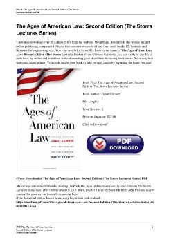 The Ages of American Law: Second Edition (The Storrs Lectures Series)Grant Gilmore