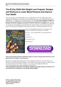 The 28 Day DASH Diet Weight Loss Program: Recipes and Workouts to Lower Blood Pressure and Improve Your HealthAndy De Santis RD MPH, Julie Andrews MS RDN CD