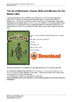 The Art of Manliness: Classic Skills and Manners for the Modern ManBrett McKay, Kate McKay