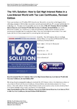 The 16% Solution: How to Get High Interest Rates in a Low-Interest World with Tax Lien Certificates, Revised EditionJ.D. Joel S. Moskowitz