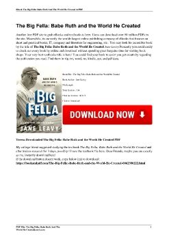 The Big Fella: Babe Ruth and the World He CreatedJane Leavy