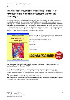 The American Psychiatric Publishing Textbook of Psychosomatic Medicine: Psychiatric Care of the Medically IIIJames L.Levenson, Lawson Wulsin