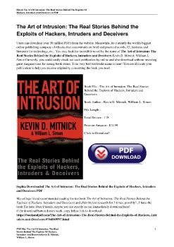 The Art of Intrusion: The Real Stories Behind the Exploits of Hackers, Intruders and DeceiversKevin D. Mitnick, William L. Simon