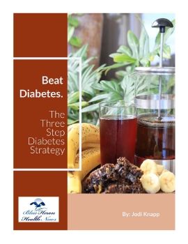 The 3 Step Type 2 Diabetes Strategy™ PDF eBook by Jodi Knapp