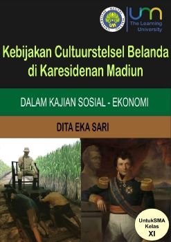 Kebijakan Cultuurstelsel Belanda di Karesidenan Madiun