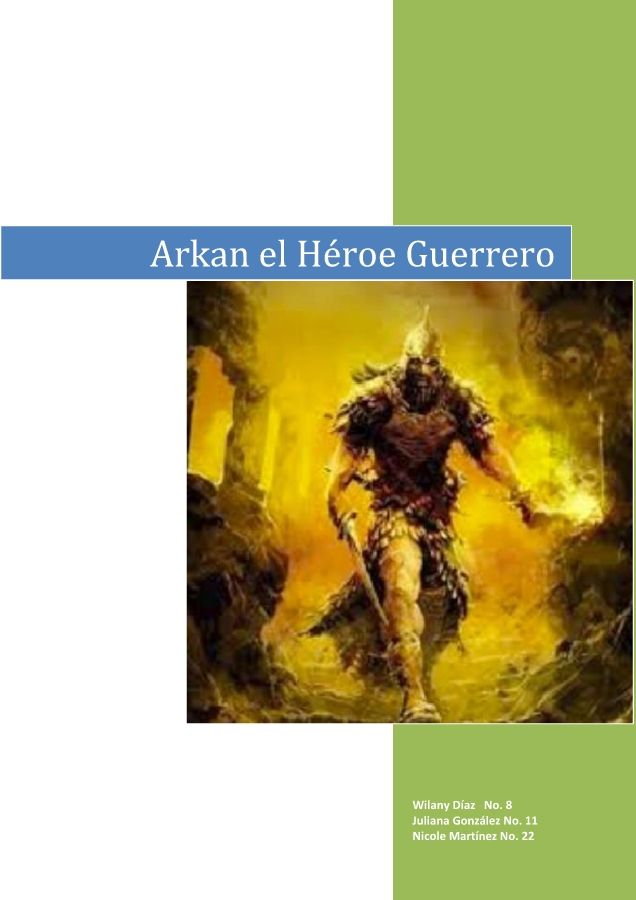 Arkan el Héroe Guerrero