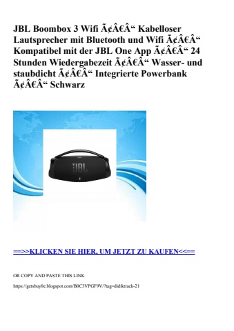 2136 jbl boombox 3 wifi ã¢â€â“ kabelloser lautsprecher mit bluetooth und wifi ã¢â€â“ kompatibel mit der