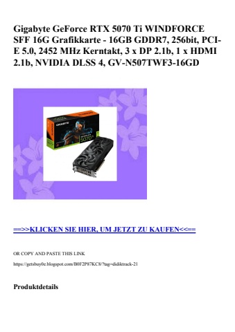 7040 gigabyte geforce rtx 5070 ti windforce sff 16g grafikkarte - 16gb gddr7  256bit  pci-e 5